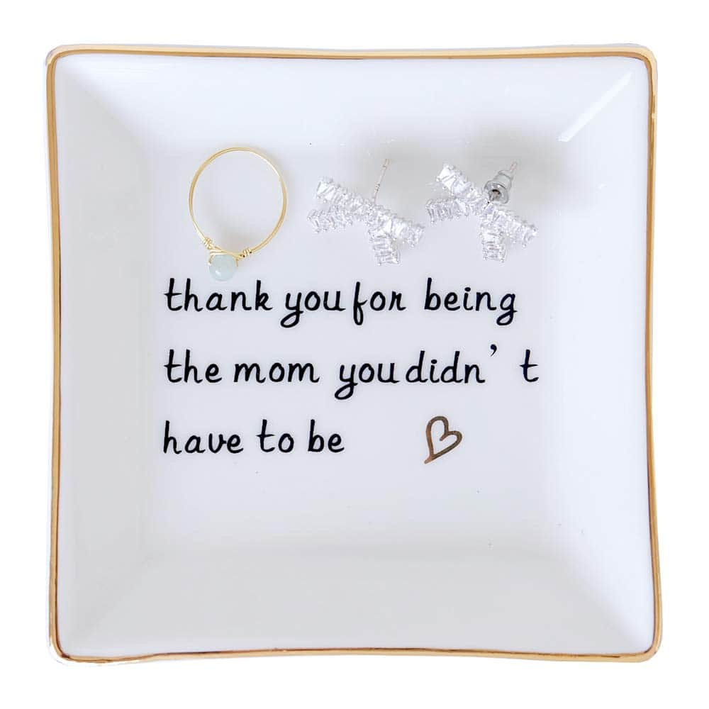 PUDDING CABIN Gift for Mom,Thank You Being The mom You Didn't Have to be Trinket Ring Dish for Mom, Mother's Day gift,Perfect Present for Mother