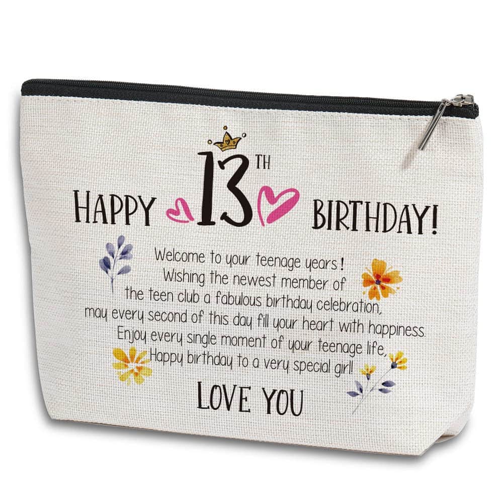 13th Birthday Gifts for Girls Makeup Bag Best Gift Ideas for 13 Year Old Girl Great Teenage Girls Gifts for Her Daughter Granddaughter Sister Bestie Cute Cosmetic Bag Happy Birthday Gift from Mom