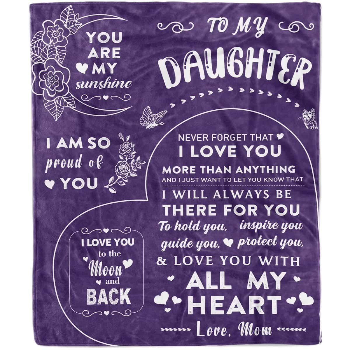 to My Daughter Blanket, Daughter Gift from Mom Gifts for Daughter Blanket from Mom Mother Daughter Gifts, Daughter Gifts from Mom Girl Gifts for Daughters from Mothers for Birthday - 60 x 50 Inch